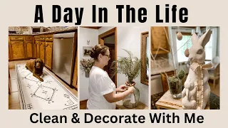 A Day In The Life Of A Homemaker: Cleaning Motivation And Spring Decor! Clean With Me!