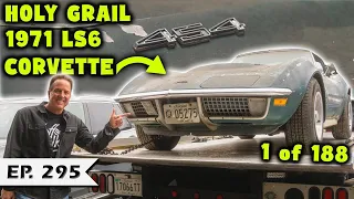 FOUND: HOLY GRAIL 1971 LS6 Corvette - 1 of 188!!