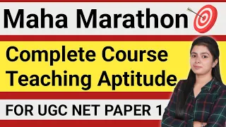 Maha Marathon On Teaching Aptitude || Complete Teaching Aptitude For Ugc Net 2023 By Simranjit Kaur