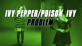 Ivy Pepper/Poison Ivy - Problem