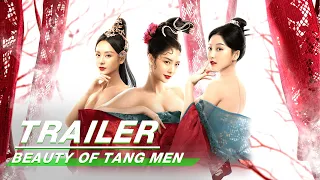 Official Trailer: Beauty Of Tang Men | 唐门：美人江湖 | iQiyi