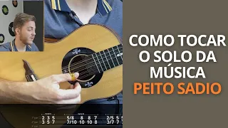 Como tocar o solo da música PEITO SADIO na VIOLA CAIPIRA (vídeo aula de viola caipira)