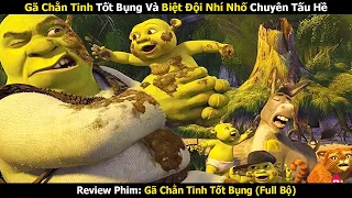 Review Phim: Tộc Trưởng Chằn Và Biệt Đội Nhí Nhố Chuyên Tấu Hề | Gã Chằn Tinh Tốt Bụng Full 1-4