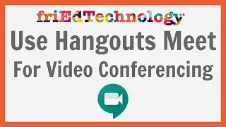 Learn to Use Google Meet for FREE Video Meetings & Join via Phone