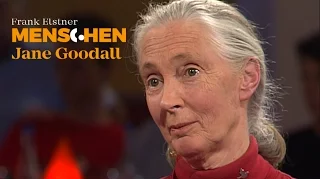 Was unterscheidet uns von Schimpansen? - Jane Goodall | Frank Elstner Menschen