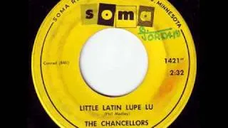 The Chancellors "Little Latin Lupe Lu" 1964