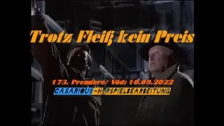 Trotz Fleiß kein Preis/ Krimihsp./ 173. CASARIOUS-Premiere/ Rolf Schimpf, Peter Sattmann