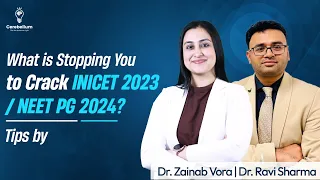 What is stopping you to crack INICET 2023 & NEET PG 2024 | Dr. Ravi Sharma | BTR INICET Hyderabad