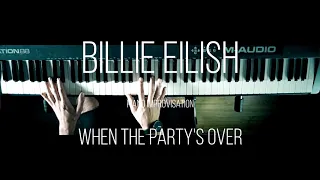 Billie Eilish - When The Party's Over / Piano Cover