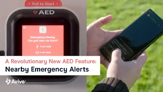 A Revolutionary New AED Feature: Avive's Nearby Emergency Alerts