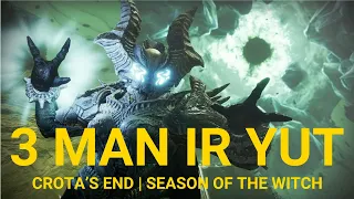 3 Man Ir Yut - Crota's End (Destiny 2)