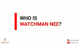 PATTERN OF FAITH: WHO IS WATCHMAN NEE?