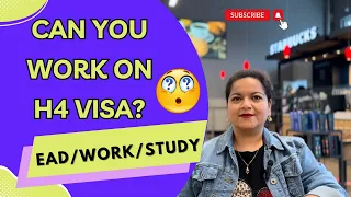 All you need to know about H4 Visa | Can you WORK/STUDY on H4 VISA in USA? H4 VISA EXPLAINED 🇺🇸🇺🇸