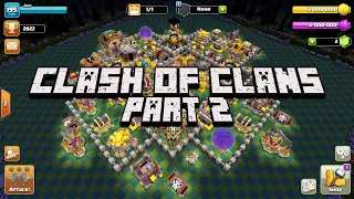 IF CLASH OF CLANS WAS MADE BY MOJANG (MINECRAFT) - PART 2