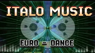 Italo music: euro dances