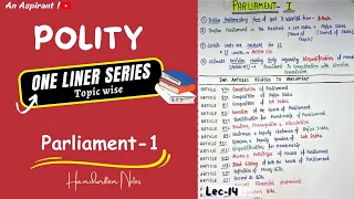 One Liners (Topic wise) || Indian Polity || Parliament (Part-1) — Lec. 14 || An Aspirant !