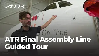ATR Final Assembly Line - Guided Tour