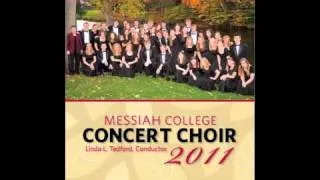 Lay Aside Every Weight - Messiah College Concert Choir