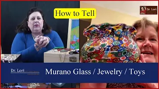 How to Value Murano Glass, Kenneth Jay Lane Jewelry, Toys, Cartier Knock-Offs, More | Ask Dr. Lori