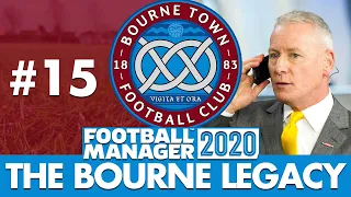 BOURNE TOWN FM20 | Part 15 | TRANSFER SPECIAL | Football Manager 2020