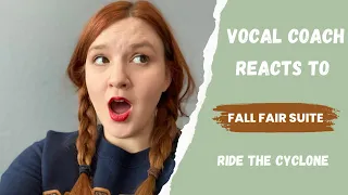 Vocal Coach Reacts | Ride the Cyclone: Fall Fair Suite