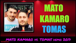 MATO KAMARO & TOMAS - PHEN CA 2017