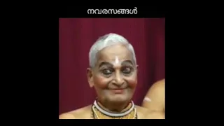 Kalamandalam Gopi asan/ Navarasangal /Nine facial expressions.