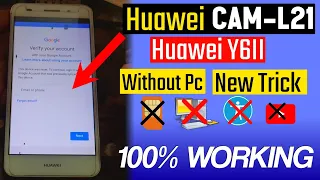 Huawei Y6II CAM-L21 FRP Bypass | Huawei CAM-L21 Y6-2 Google Account Unlock 2024 Update Without PC