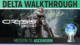 Crysis Remastered - Mission 10: Ascension - Delta Walkthrough 🏆