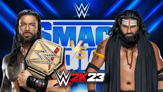 Roman Reigns Vs Veer Mahaan wwe Smackdown game Play - WWE 2K23 PS5 GAME PLAY