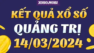 Xổ số Quảng Trị ngày 14 Tháng 3 - XSQT - XSQTRI - SXQT - Xổ số kiến thiết Quảng Trị hôm nay