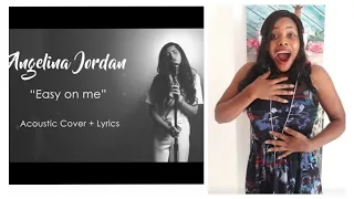 Angelina Jordan- Easy On Me- Reaction Video