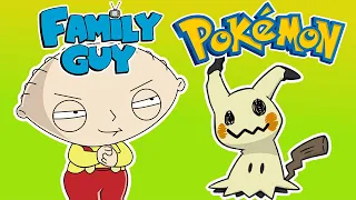 POKÉMON TEAMS FOR FAMILY GUY CHARACTERS: A Compilation