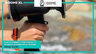 Connecting your camera to the universal GDome XL Surf V1 pistol trigger grip