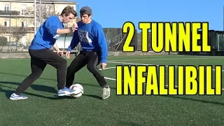 Impara 2 TUNNEL INFALLIBILI !!! tutorial calcio / street soccer