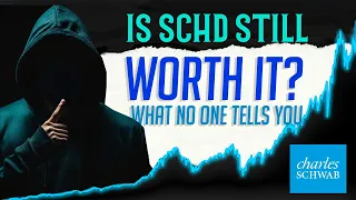 Is SCHD still Worth it in 2024?