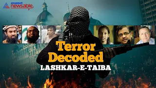 Terror Decoded EP01 | Part 1 | The Pakistan-bred menace, Lashkar-e-Taiba | Asianet Newsable