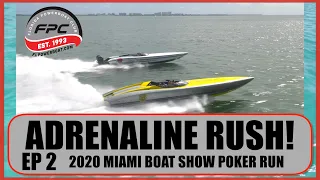 Miami Boat Show Poker Run 2020 - Episode 2