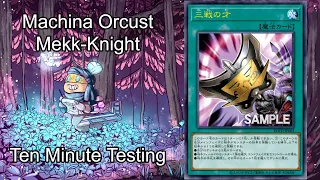 MACHINA ORCUST MEKK-KNIGHT - Ten Minute Testing 8/5/20