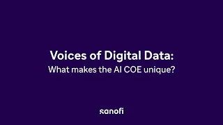 Sanofi Careers:  What makes the AI Centre of Excellence at Sanofi unique?