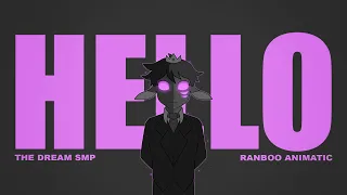 Ranboo Dream SMP Animatic | Hello