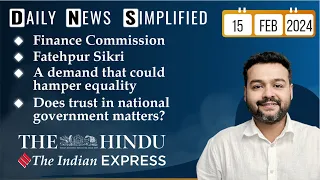 The Hindu & The Indian Express Analysis | 15 February, 2024 | Daily Current Affairs | DNS | UPSC CSE