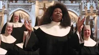 I Will Follow Him - Sister Act