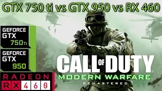 Call of Duty Modern Warfare Remastered - GTX 750 ti vs GTX 950 vs RX 460 - Side By Side Comparison