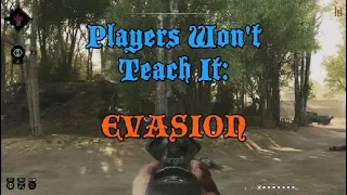 Players Won't Teach It: Evasion | Hunt Showdown Guide