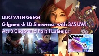 DUO DOUBLE G! Gilgamesh LD Showcase | Coastal Friends Lufenia+ [DFFOO GL - Vol#282]