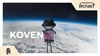 Koven - Do You [Monstercat 360° Official Music Video]