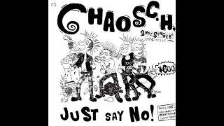 Chaos C.H. - Just Say No!! (Japan, 1995)