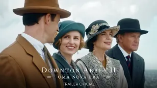 Downton Abbey II: Uma Nova Era - Trailer Oficial – Breve Nos Cinemas