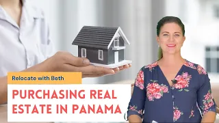 Purchasing Property in Panama